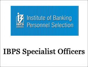 IBPS Specialist Officers Recruitment