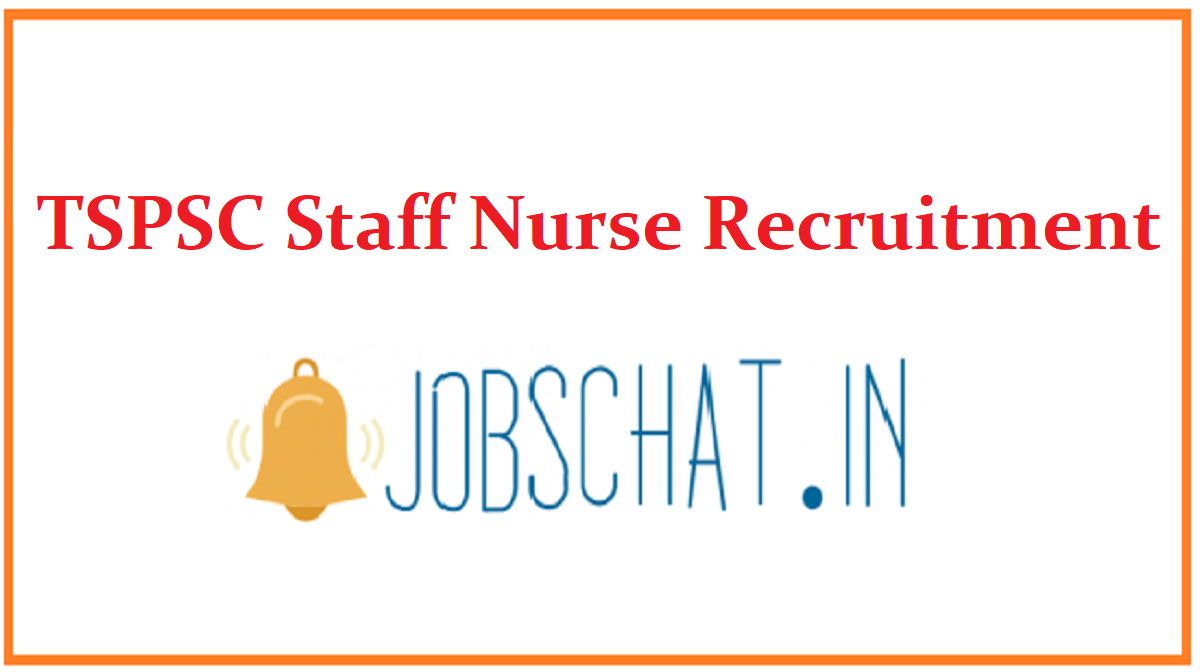 TSPSC Staff Nurse Recruitment