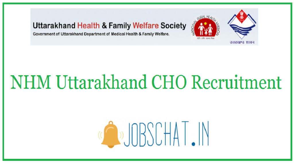 NHM Uttarakhand CHO Recruitment