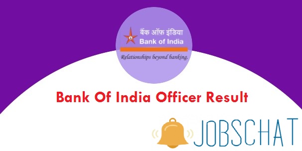 Bank Of India Officer Result 2018 Released  Check Interview Dates (Out)