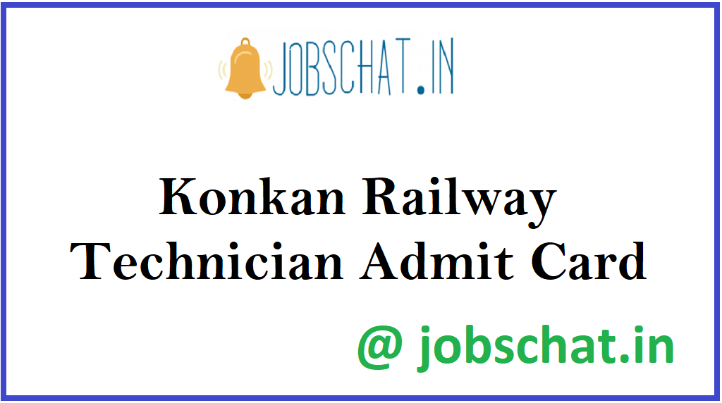 Konkan Railway Technician Admit Card 