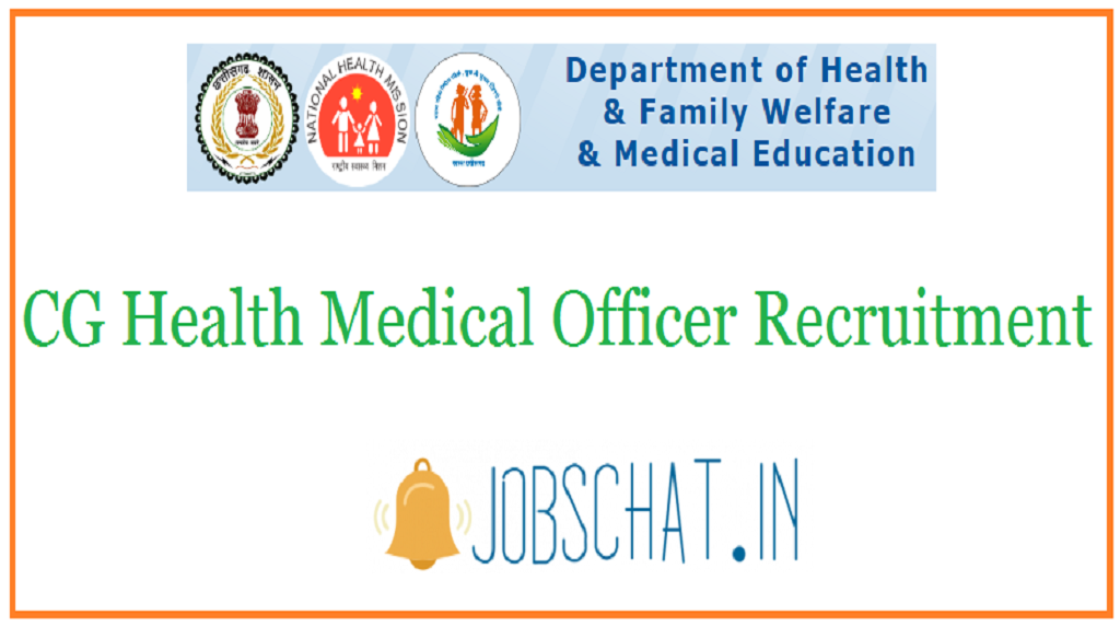 CG Health Medical Officer Recruitment