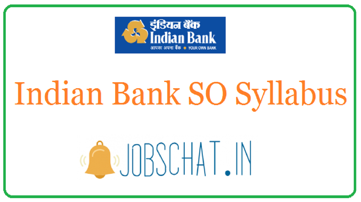 Indian Bank SO Syllabus