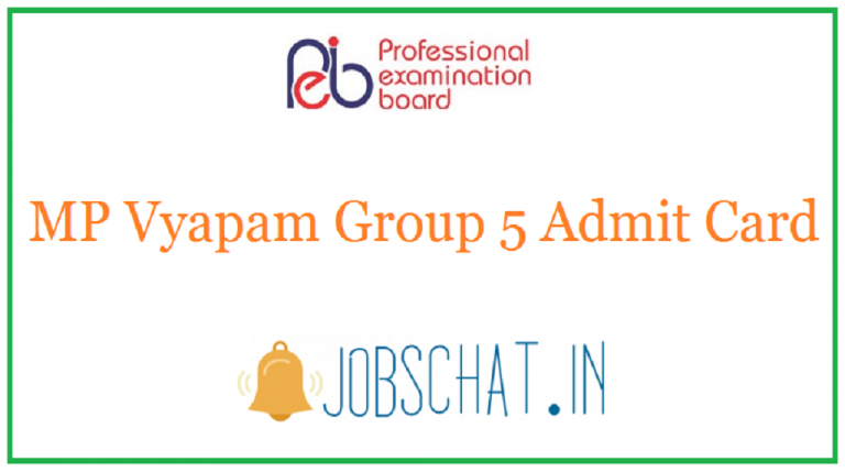 Mp Vyapam Group 5 Admit Card 2021 Out Exam Date 