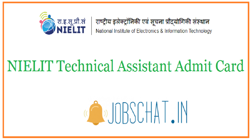 NIELIT Technical Assistant Admit Card