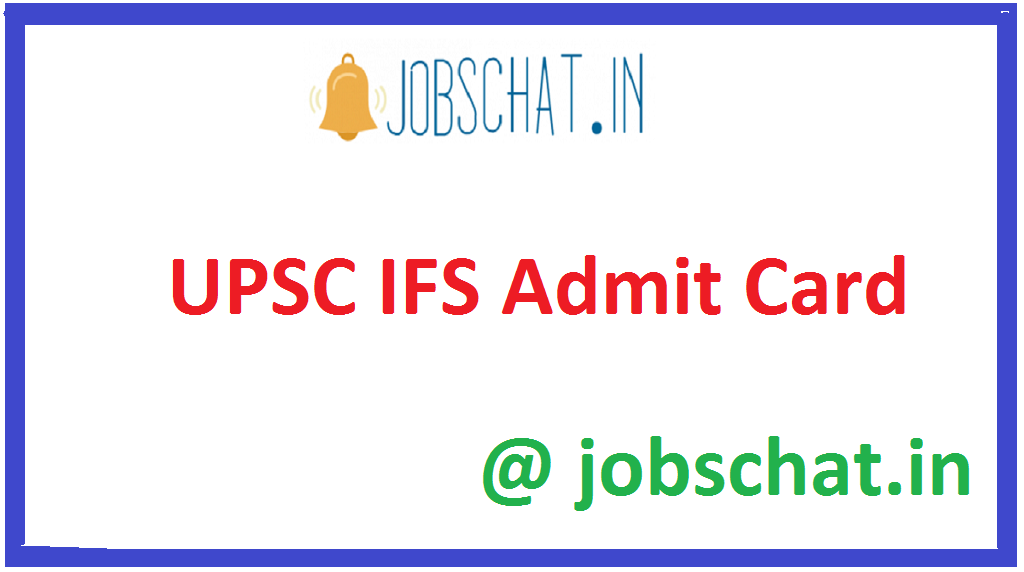UPSC IFS Admit Card