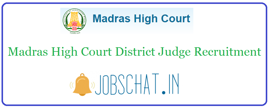 Madras High Court District Judge Recruitment