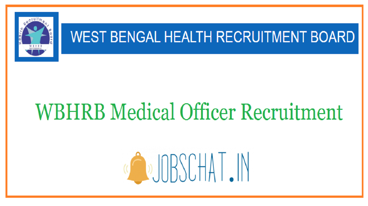 WBHRB Medical Officer Recruitment