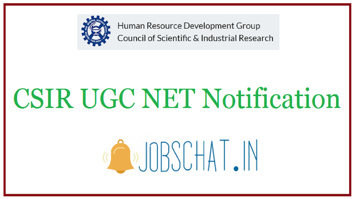 CSIR UGC NET Notification