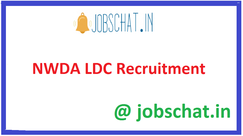 NWDA LDC Recruitment