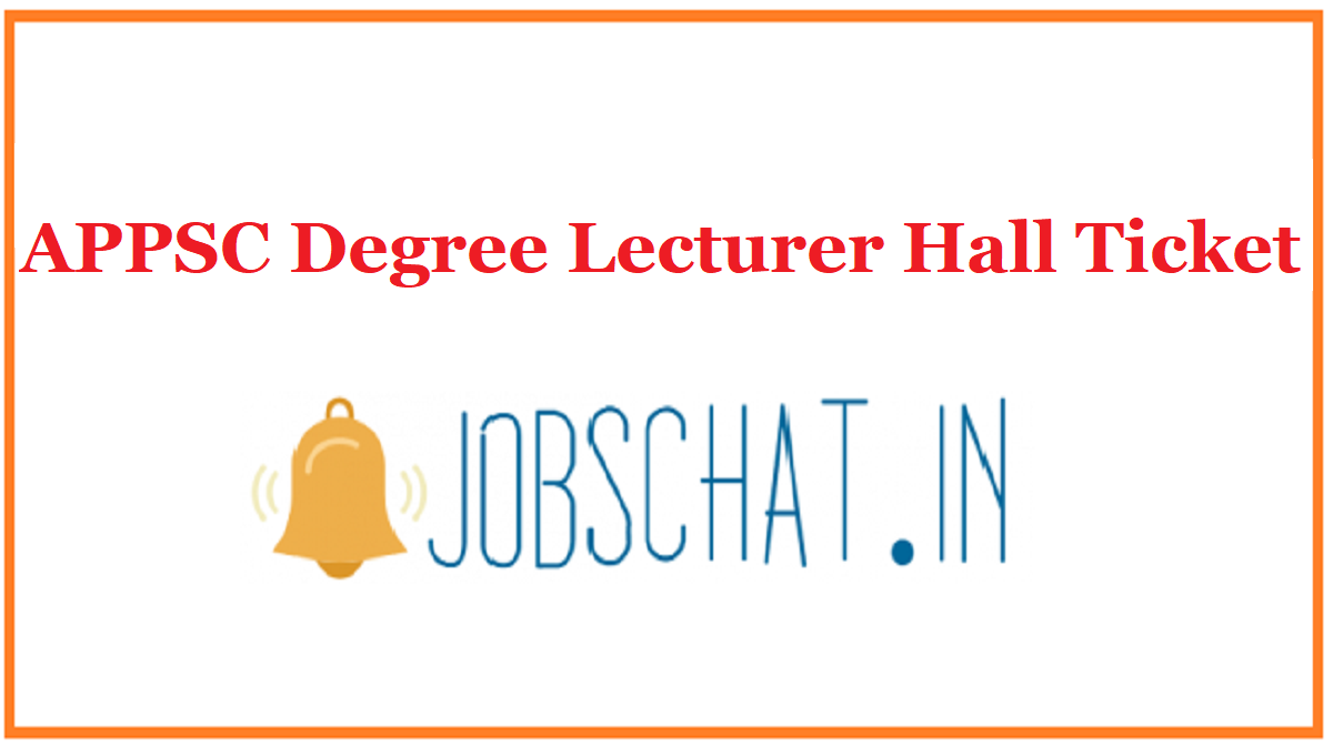 APPSC Degree Lecturer Hall Ticket