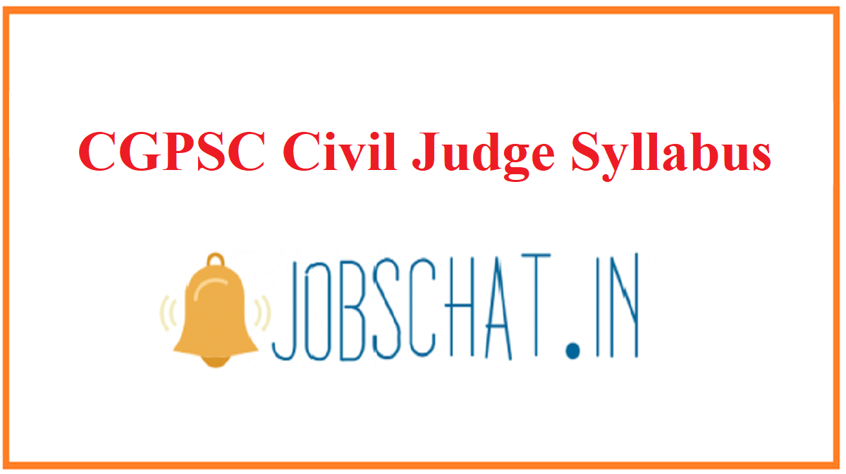 CGPSC Civil Judge Syllabus