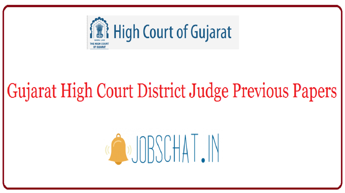 Gujarat High Court District Judge Previous Papers