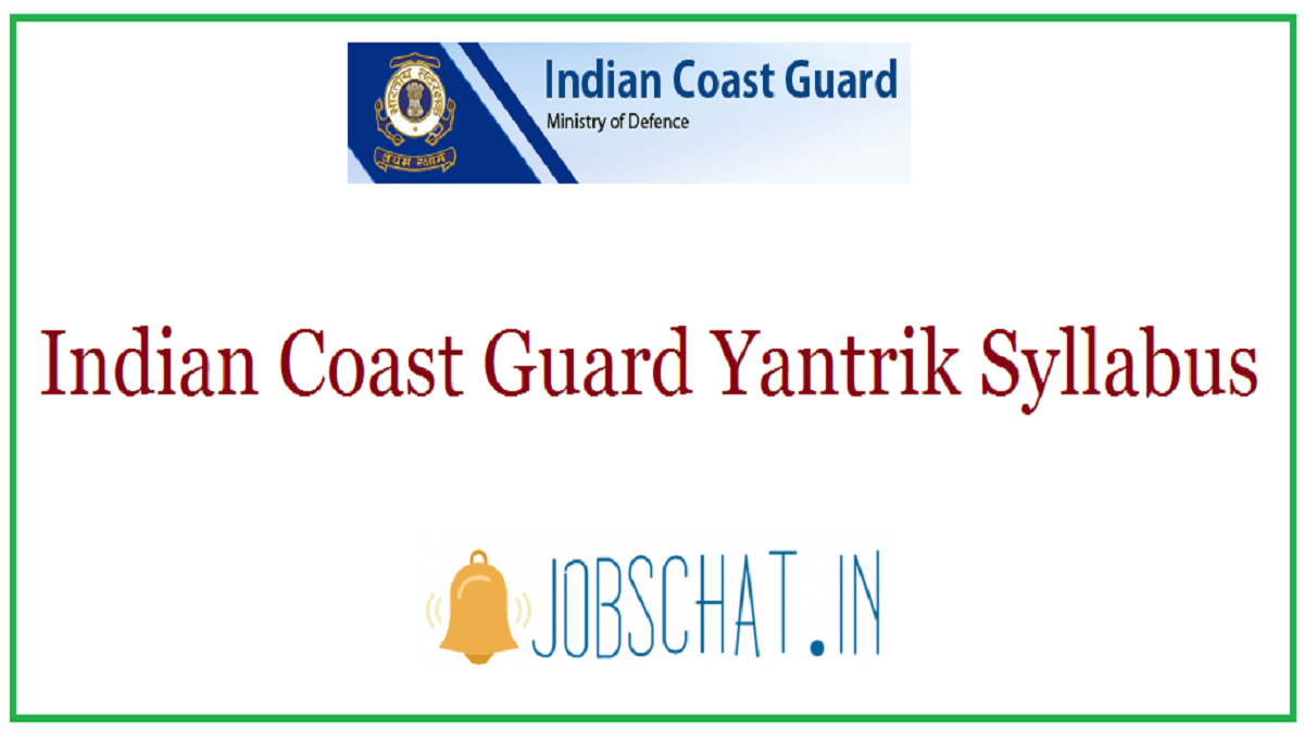 Indian Coast Guard Yantrik Syllabus