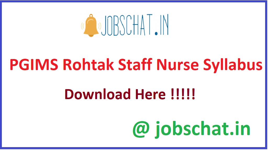 PGIMS Rohtak Staff Nurse Syllabus