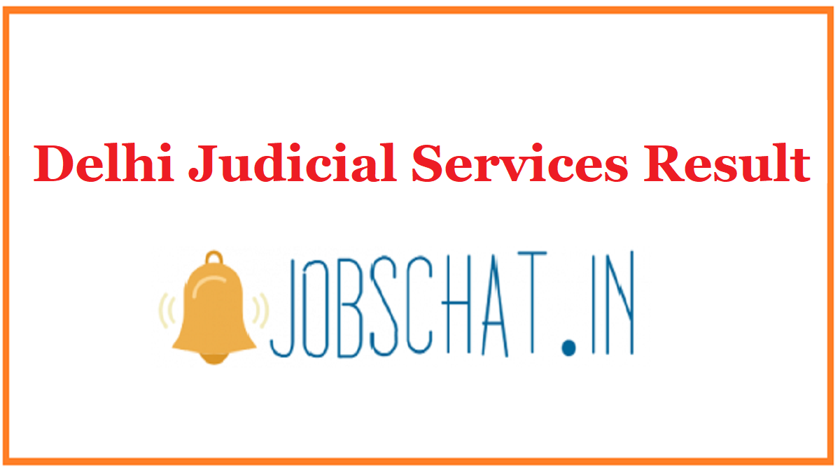 Delhi Judicial Services Result
