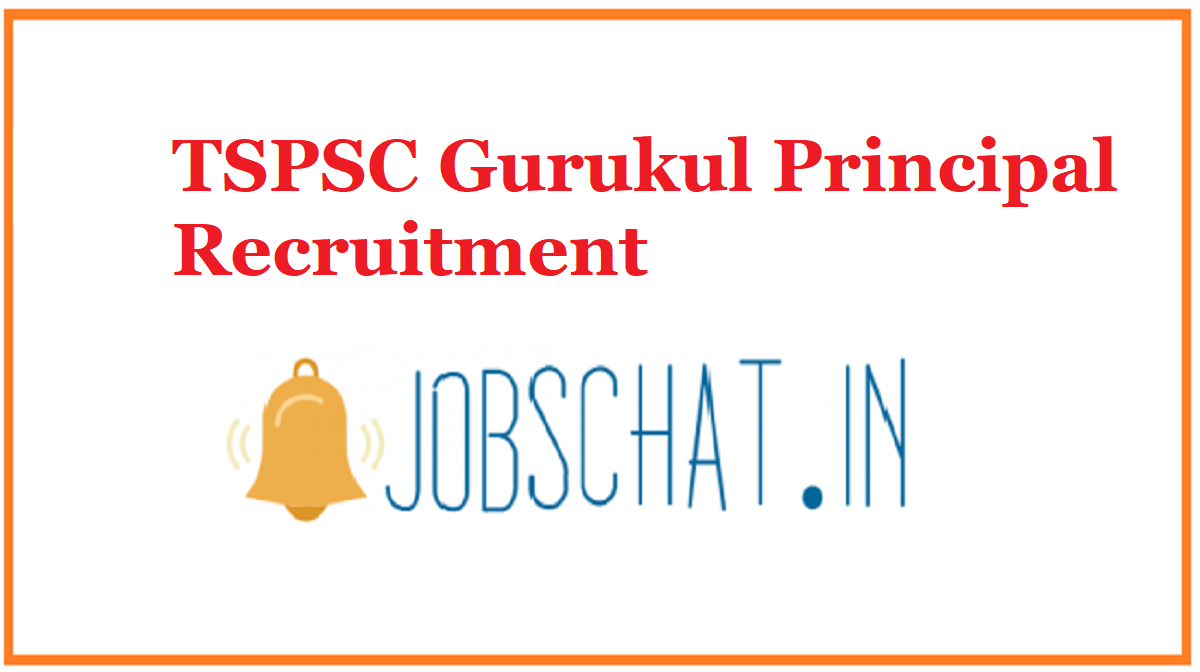 TSPSC Gurukul Principal Recruitment