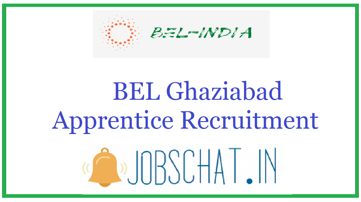 BEL Ghaziabad Apprentice Recruitment 2020 | Apply for 150 Posts