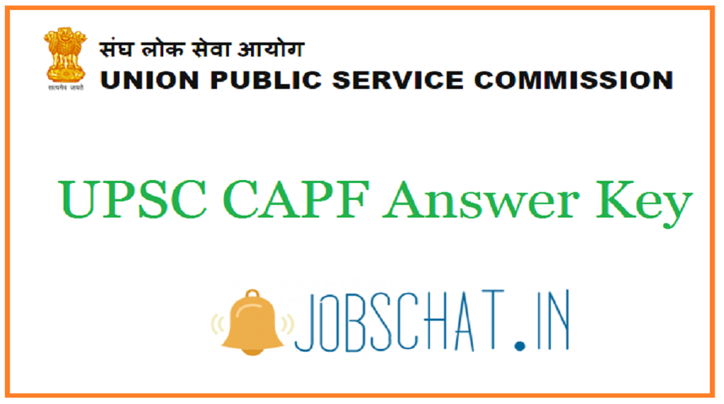 UPSC CAPF Answer Key 2020 UPSC CAPF AC Cut Off Marks upsc-capf-answer-key-2020-upsc-capf-ac-cut-off-marks