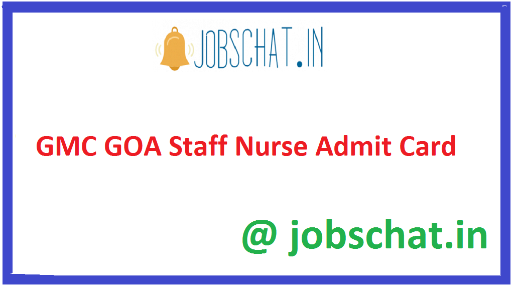 GMC GOA Staff Nurse Admit Card