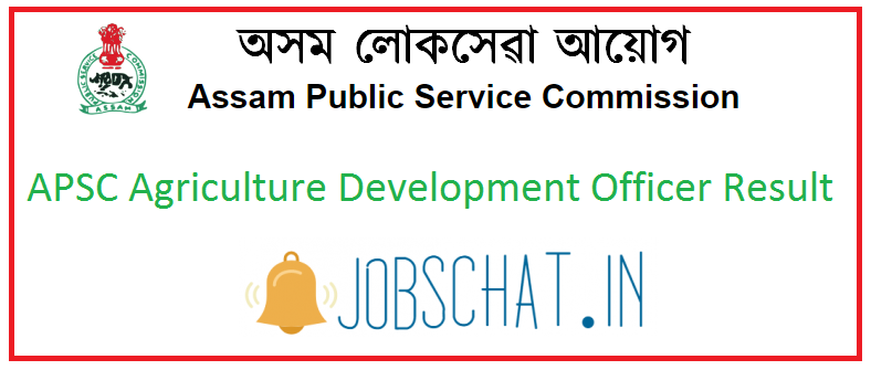 APSC Agriculture Development Officer Result