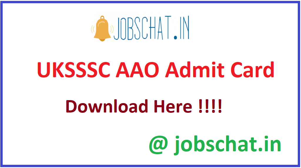 UKSSSC AAO Admit Card