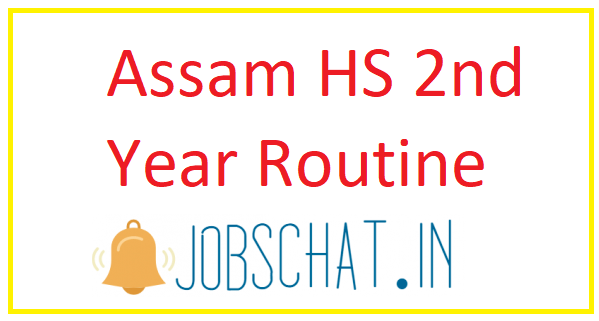 Assam HS 2nd Year Routine