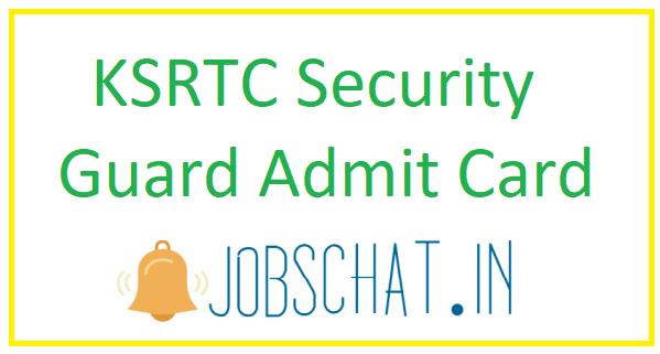 KSRTC Security Guard Admit Card