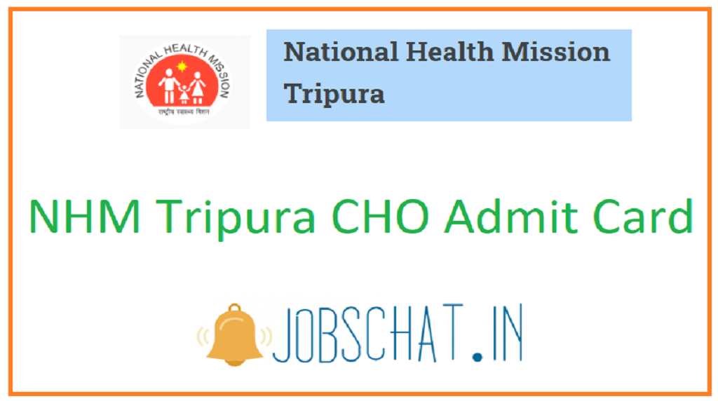 NHM Tripura CHO Admit Card