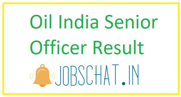 Oil India Senior Officer Result 