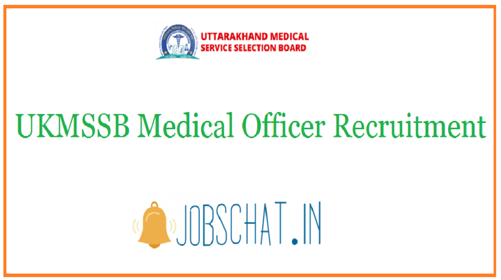 UKMSSB Medical Officer Recruitment