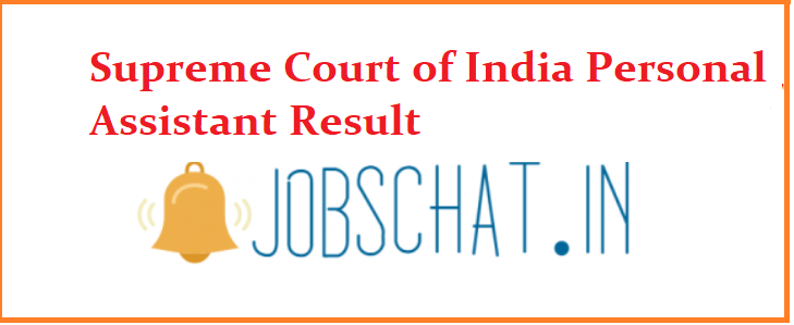 Supreme Court of India Personal Assistant Result