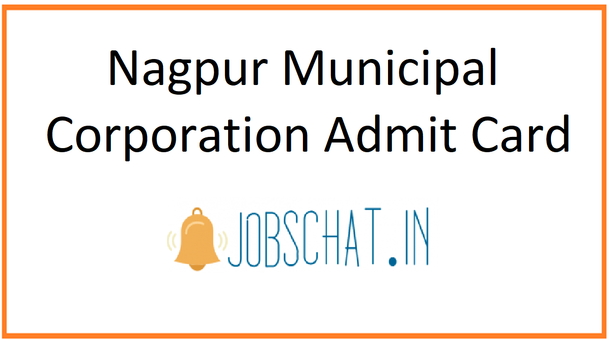 Nagpur Municipal Corporation Admit Card 