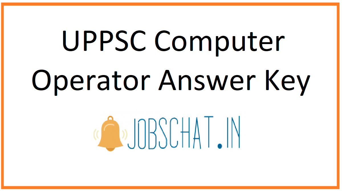UPPSC Computer Operator Answer Key