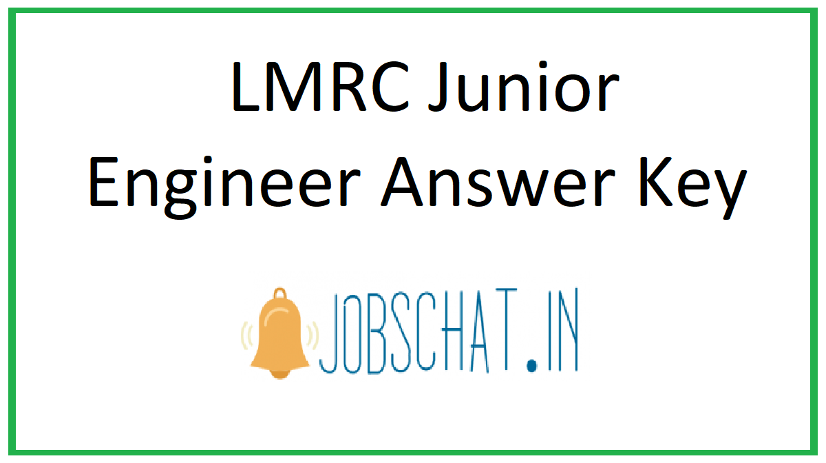 LMRC Junior Engineer Answer Key