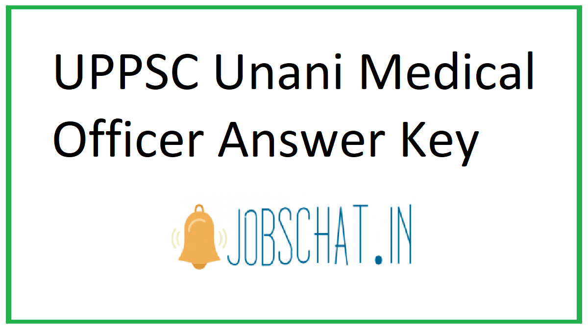 UPPSC Unani Medical Officer Answer Key 