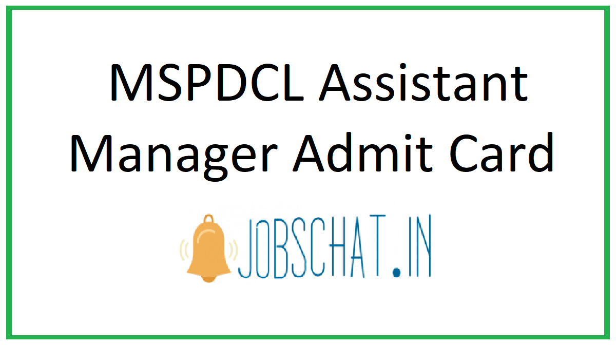 MSPDCL Assistant Manager Admit Card