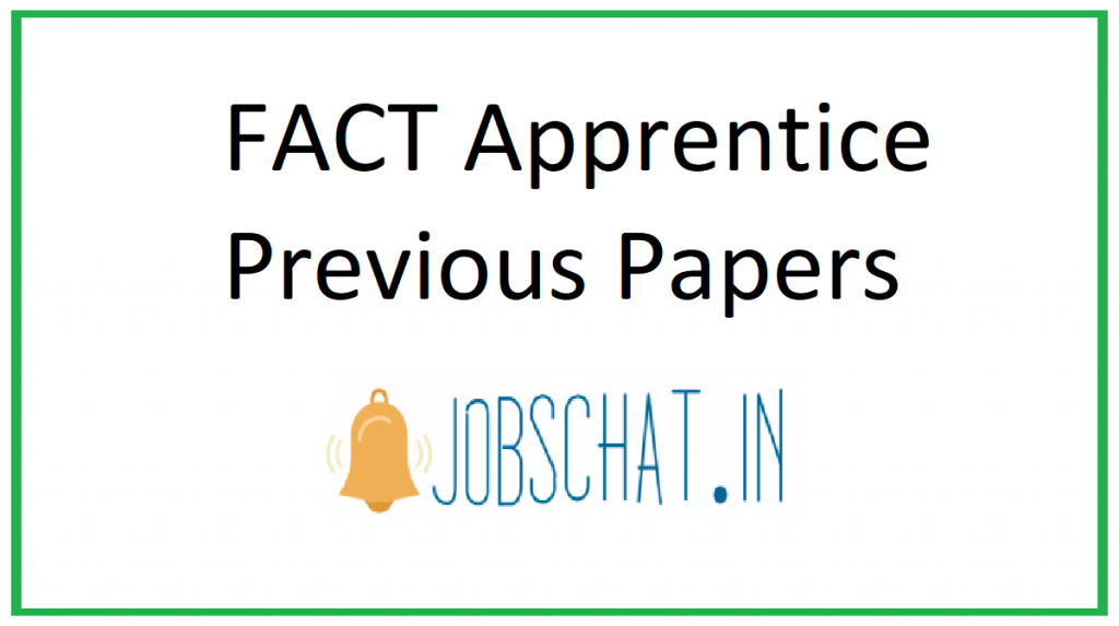 FACT Apprentice Previous Papers | FACT Apprentice Model Papers