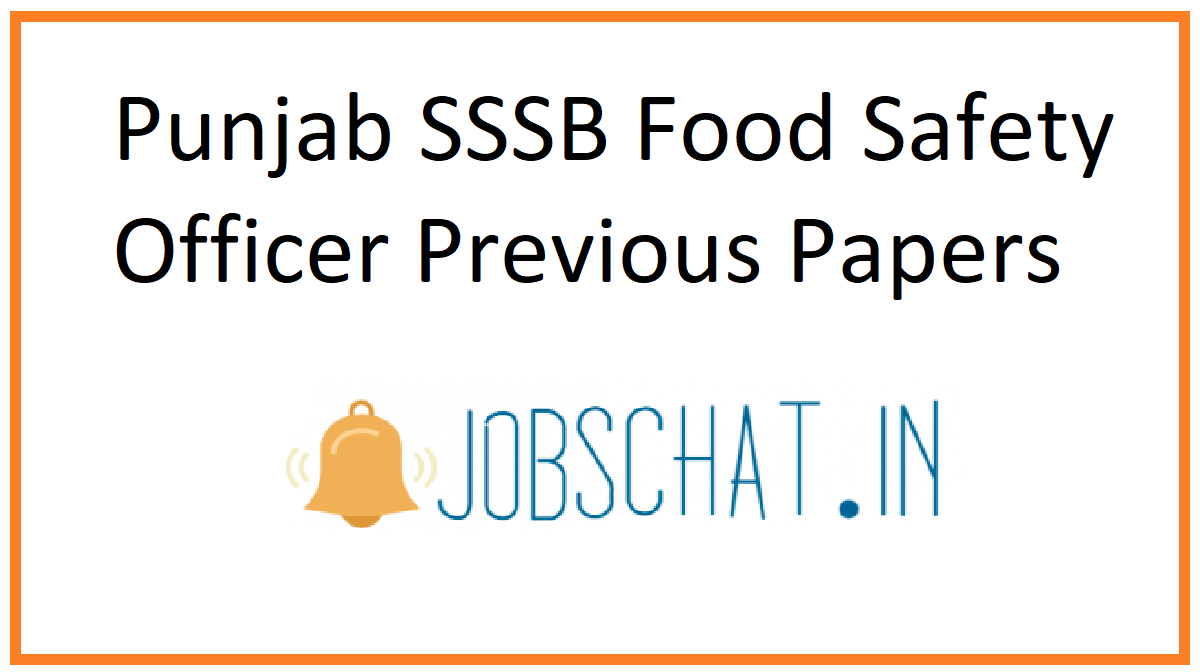 Punjab SSSB Food Safety Officer Previous Papers 