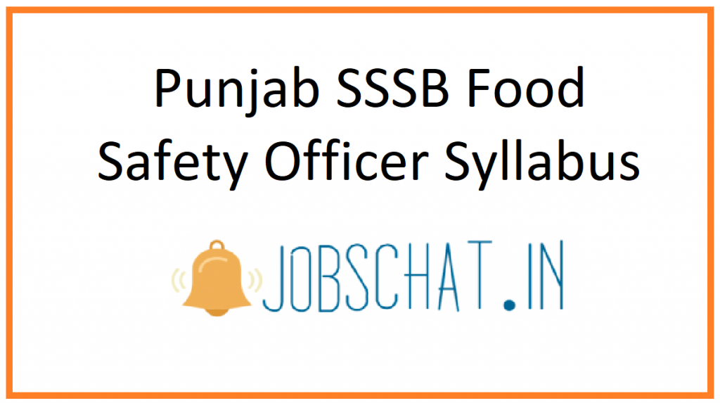 Punjab SSSB Food Safety Officer Syllabus 2020 Exam Pattern punjab-sssb-food-safety-officer-syllabus-2020-exam-pattern