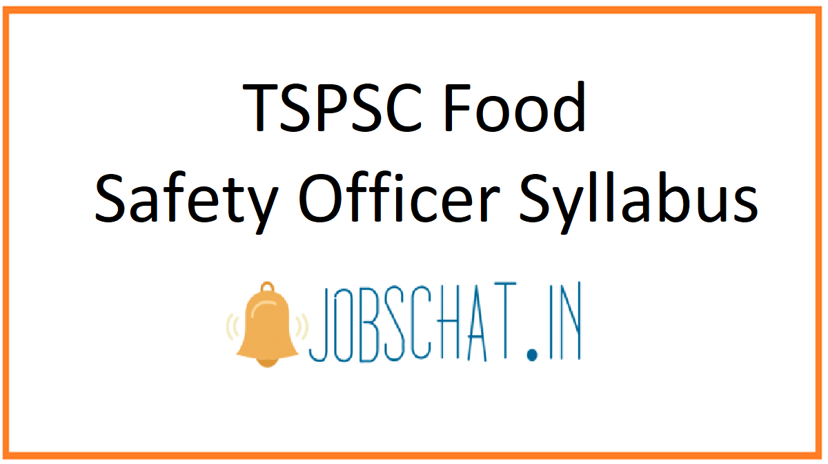 TSPSC Food Safety Officer Syllabus 