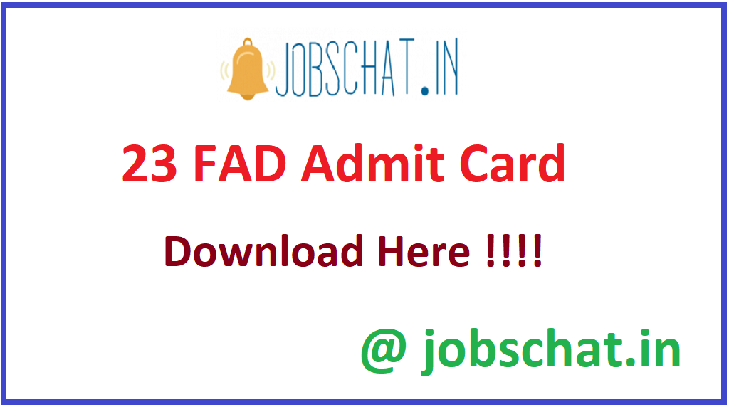23 FAD Admit Card