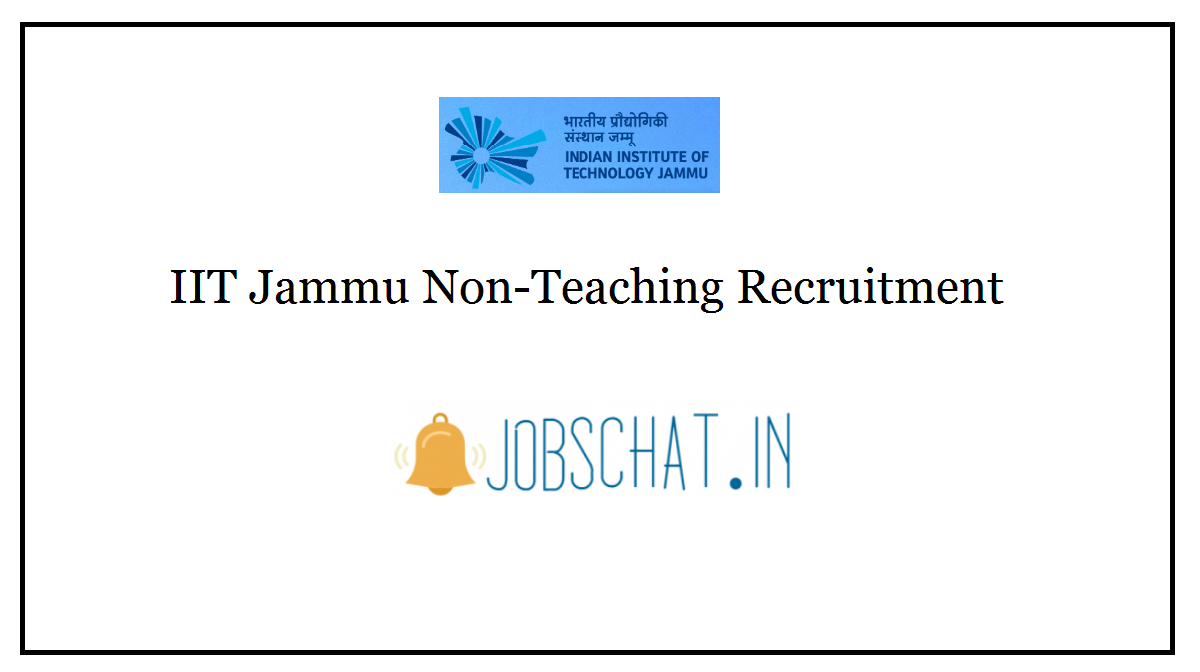IIT Jammu Non Teaching Recruitment