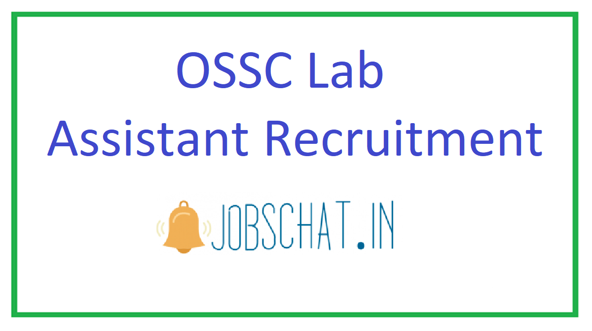 OSSC Lab Assistant Recruitment 