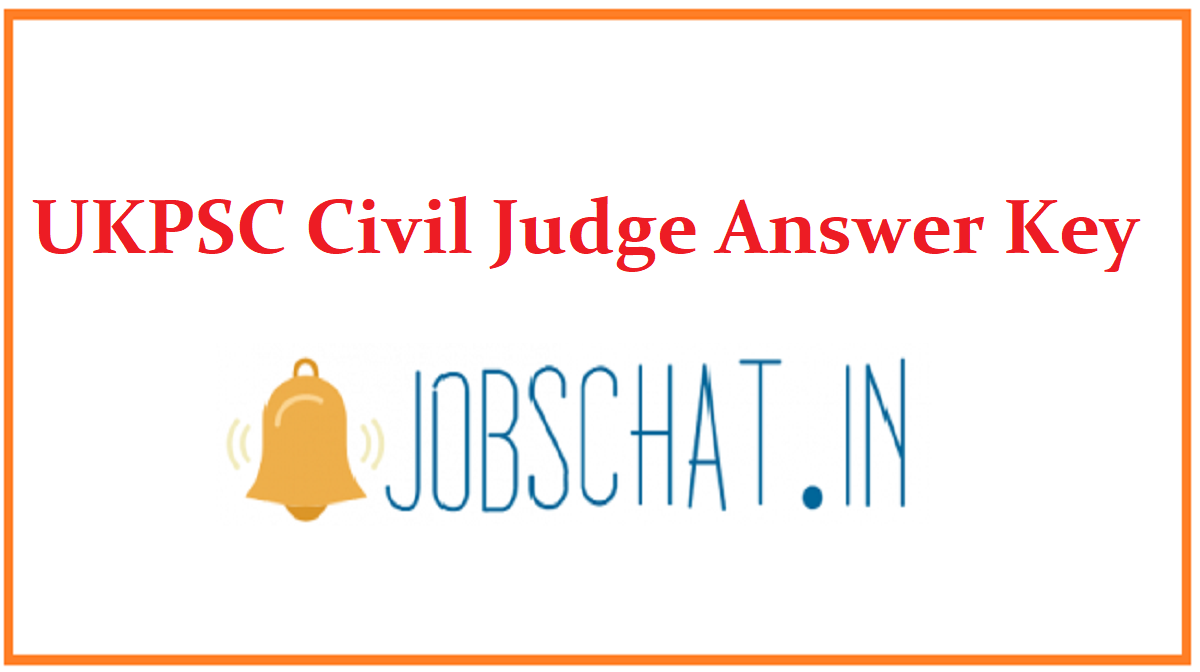 UKPSC Civil Judge Answer Key