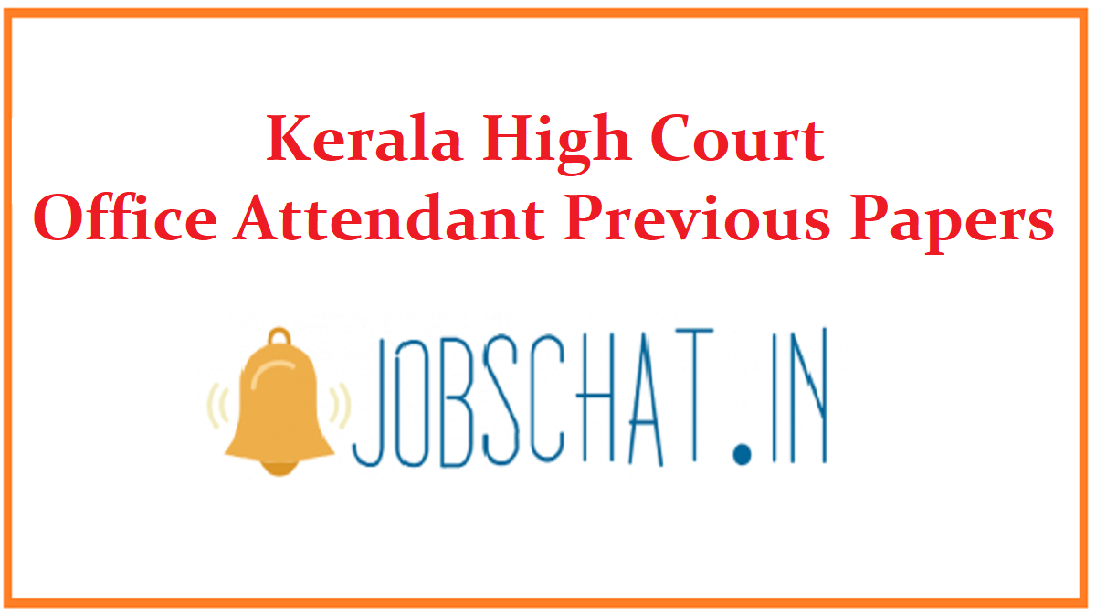 Kerala High Court Office Attendant Previous Paper