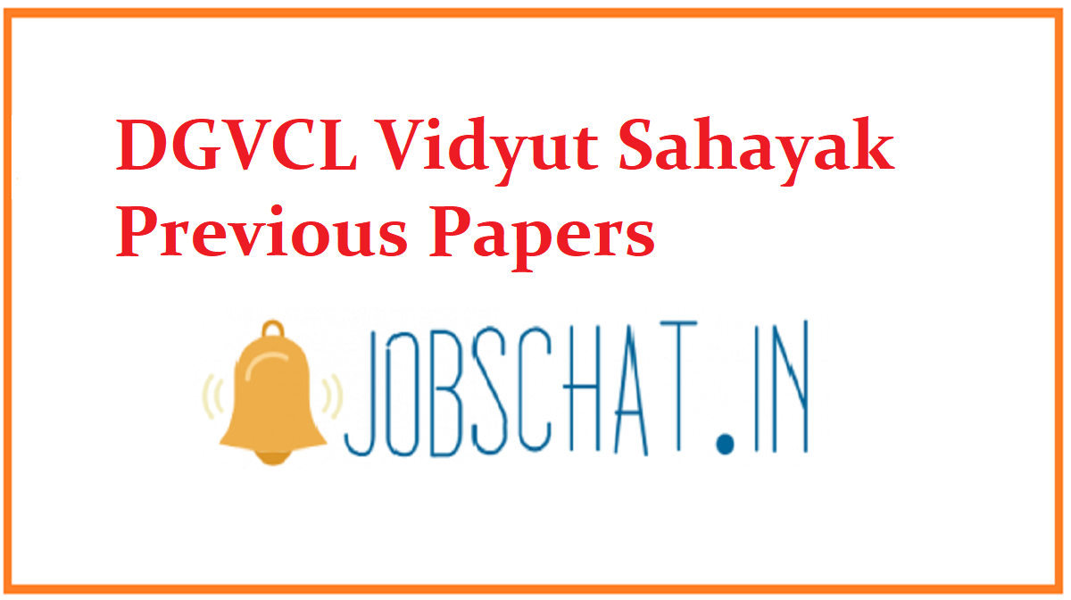 DGVCL Vidyut Sahayak Previous Papers