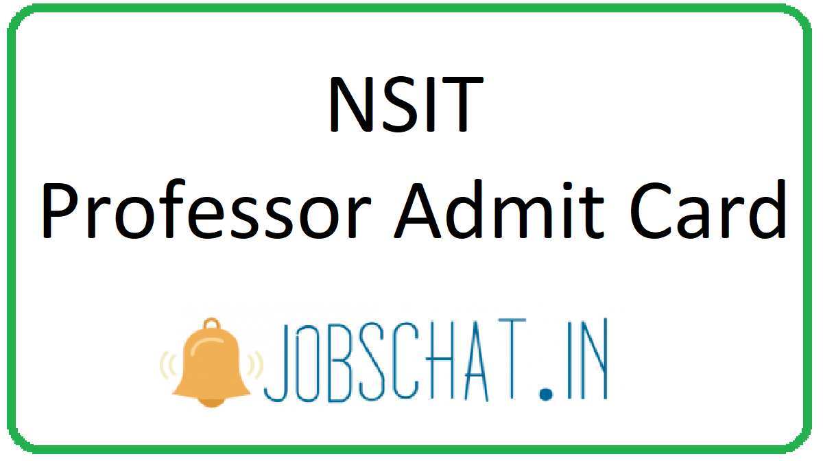 NSIT Professor Admit Card