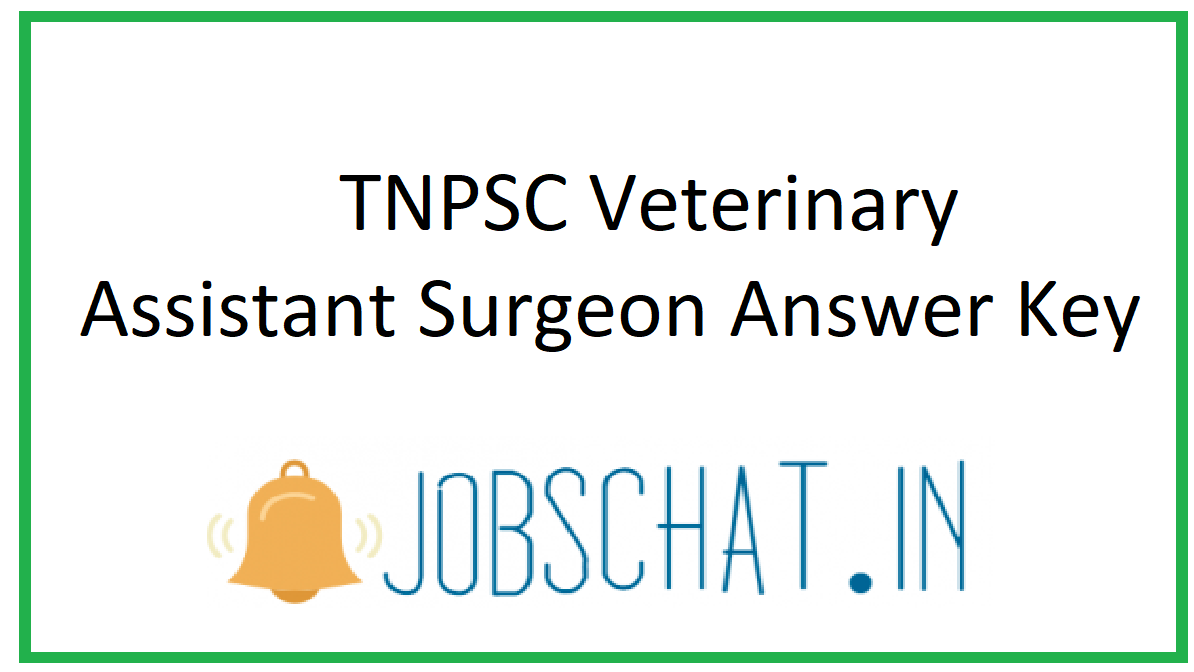 TNPSC Veterinary Assistant Surgeon Answer Key