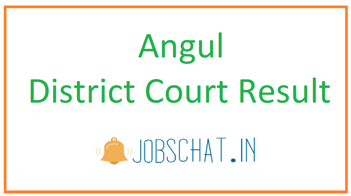 Angul District Court Result 